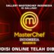 Siap Bersaing di Galeri MasterChef Indonesia? Ikuti Audisinya Sekarang!